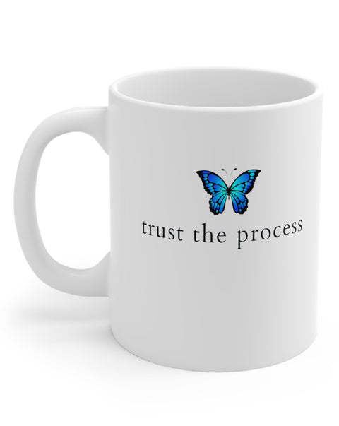 Trust The Process Blue Butterfly Mug