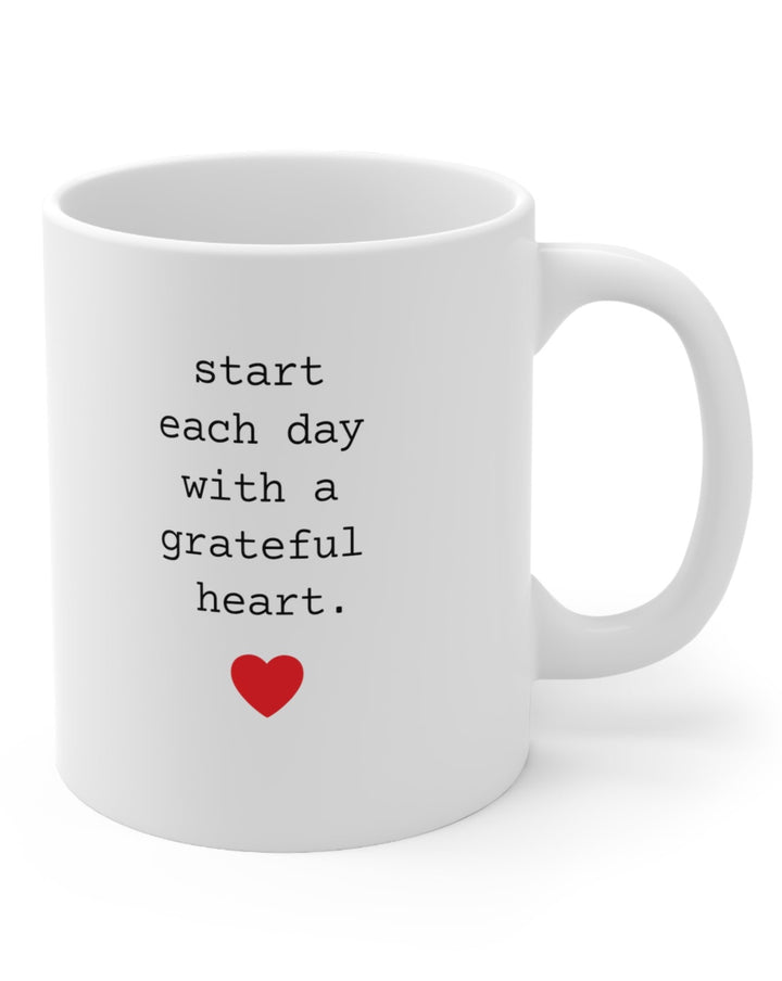 Start Each Day With A Grateful Heart Mug