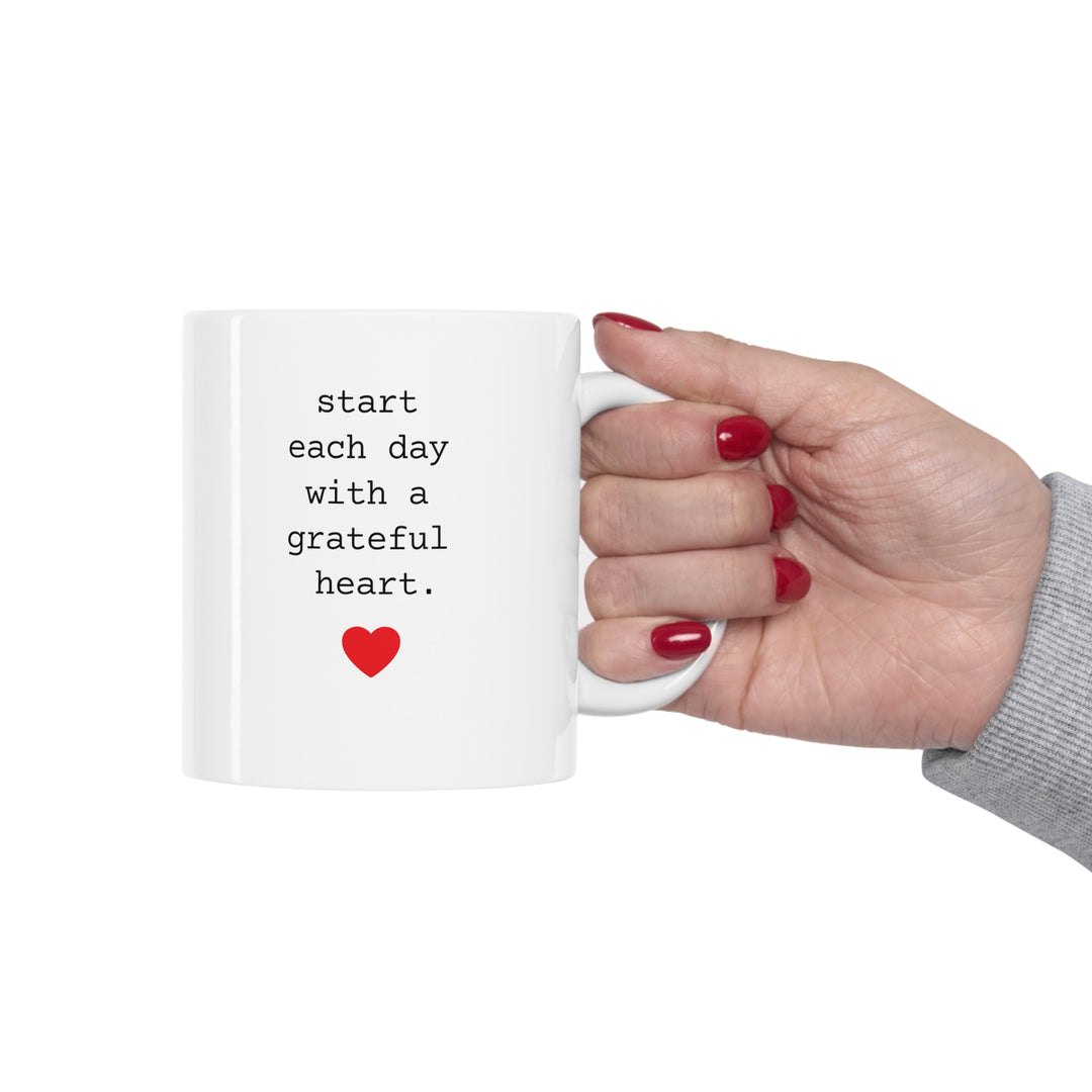 Start Each Day With A Grateful Heart Mug