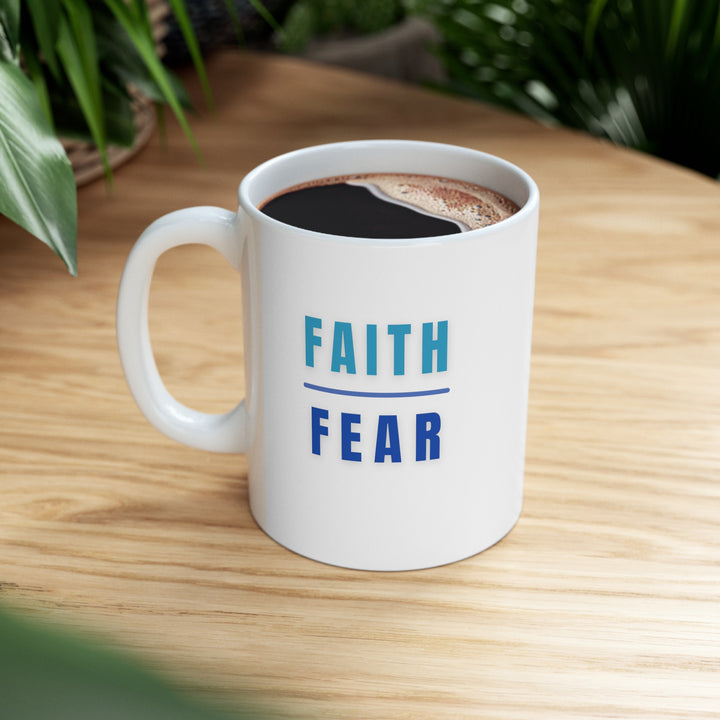 Faith Over Fear Mug