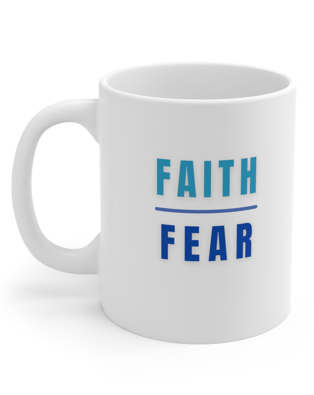 Faith Over Fear Mug