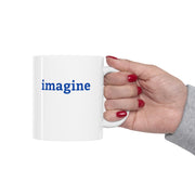 Imagine Mug
