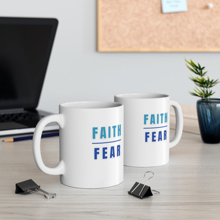 Faith Over Fear Mug