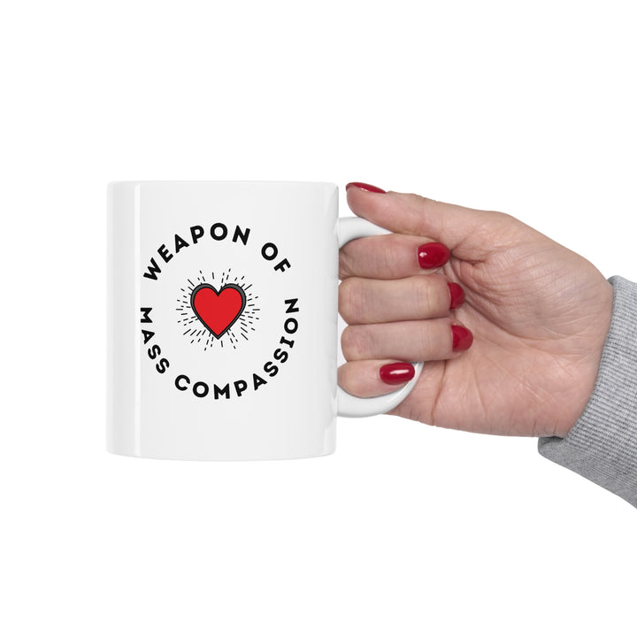 Weapon Of Mass Compassion Mug