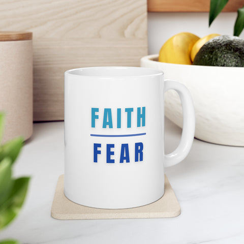Faith Over Fear Mug
