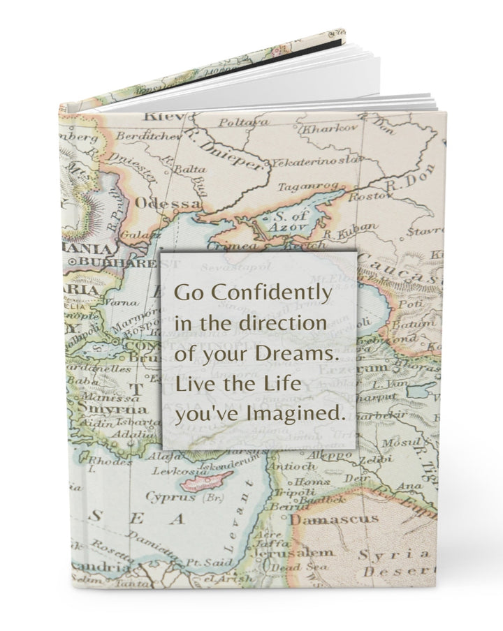 Go Confidently In The Direction Of Your Dreams Hardcover Journal