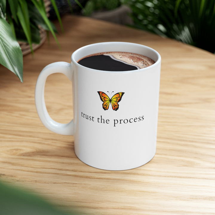 Trust The Process Monarch Butterfly Mug