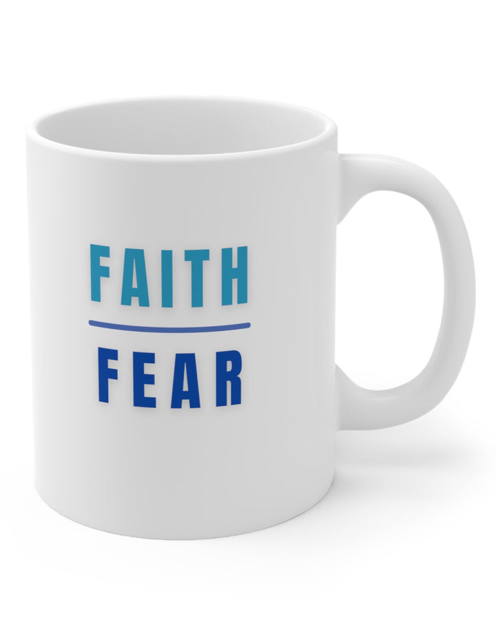 Faith Over Fear Mug