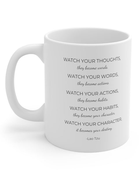 Watch Your Thoughts Mug