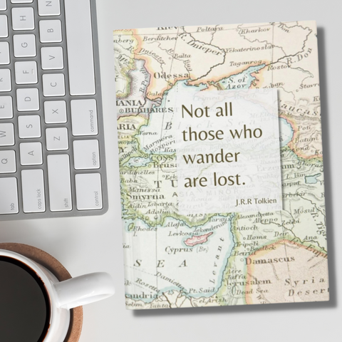 Not All Those Who Wonder Are Lost Journal